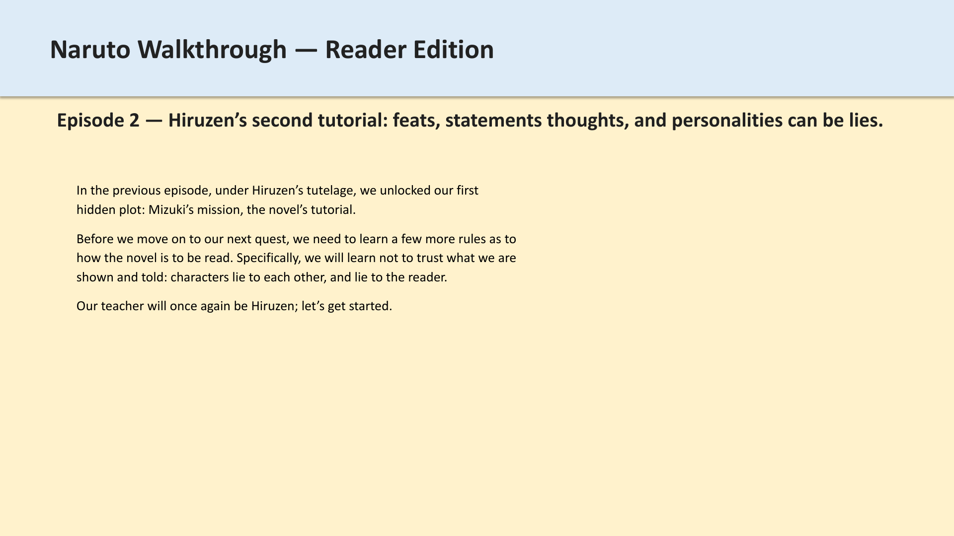 Slide 1: Episode 2 — Hiruzen’s second tutorial: feats, statements thoughts, and personalities can be lies.