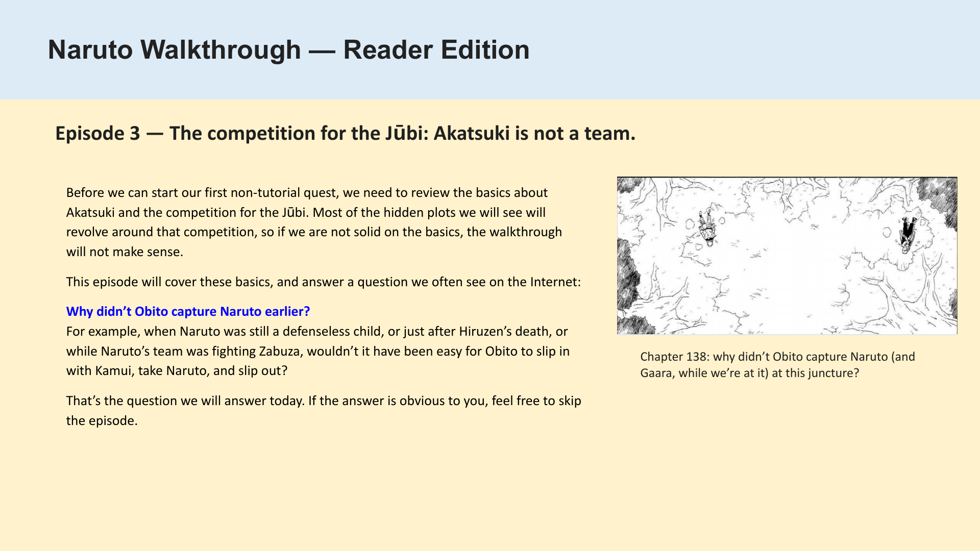 Slide 1: Episode 3 — The competition for the Jūbi: Akatsuki is not a team.