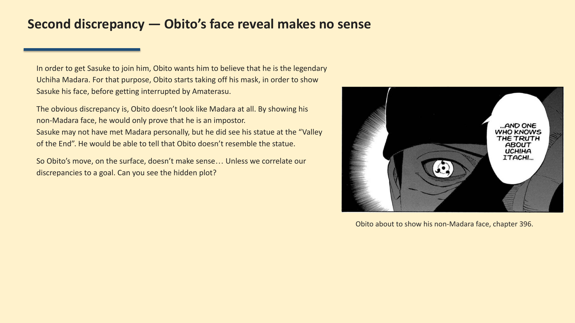 Slide 3: Second discrepancy — Obito’s face reveal makes no sense