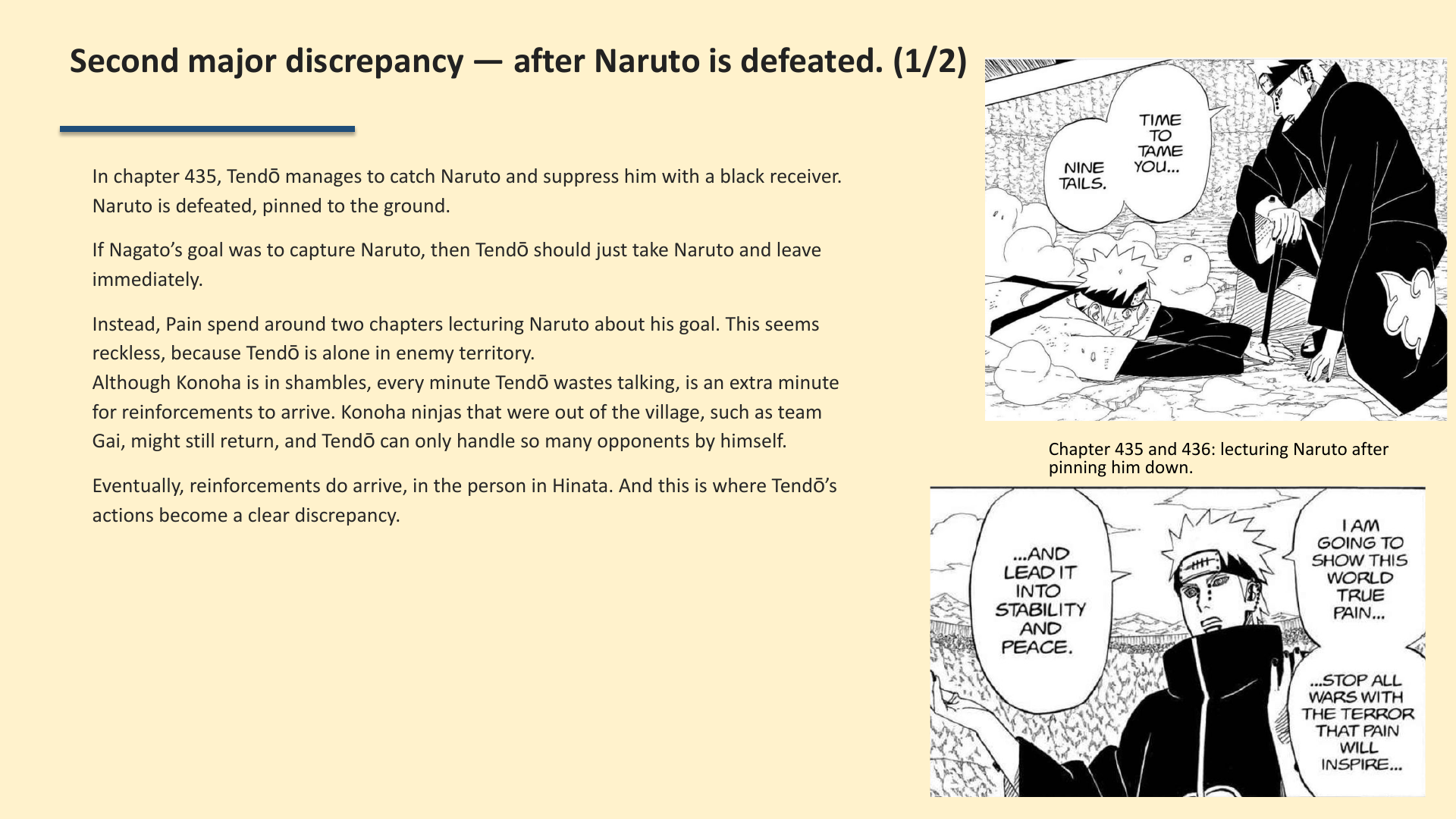 Slide 6: Second major discrepancy — after Naruto is defeated. (1/2)