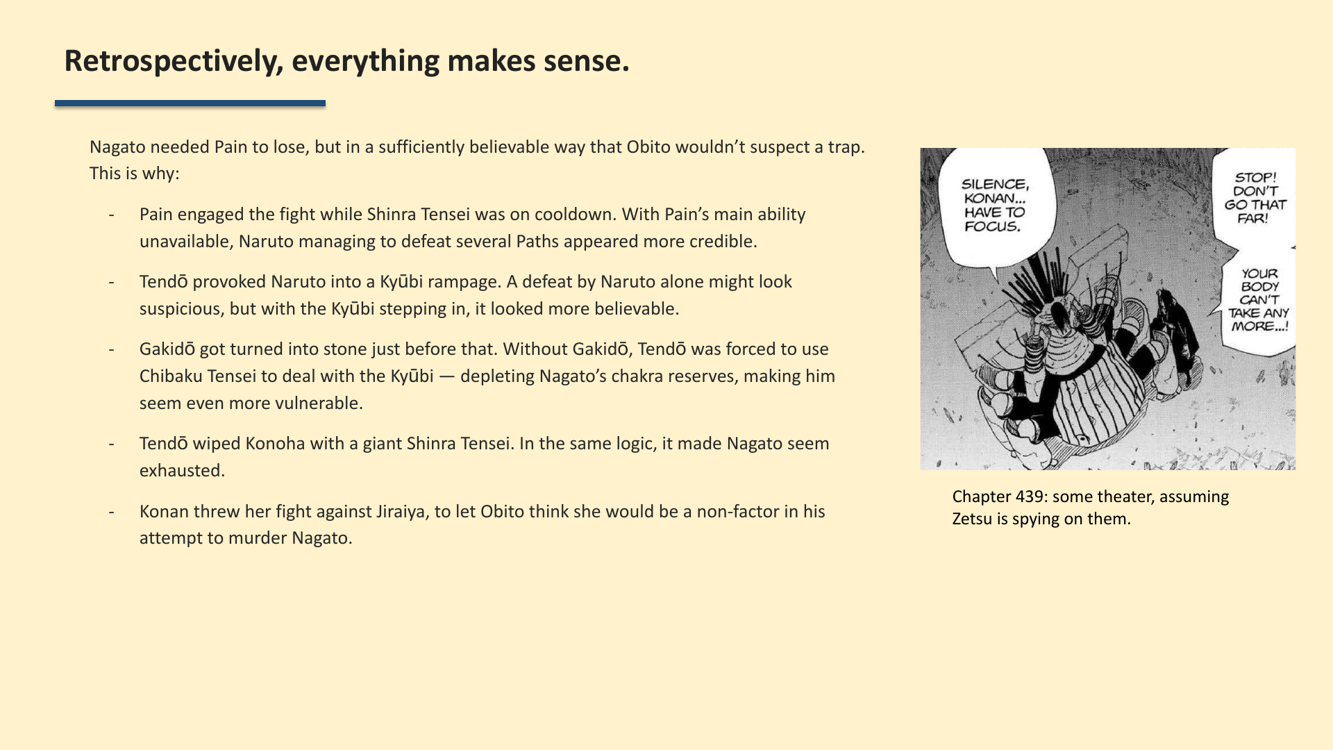 Slide 12: Retrospectively, everything makes sense.