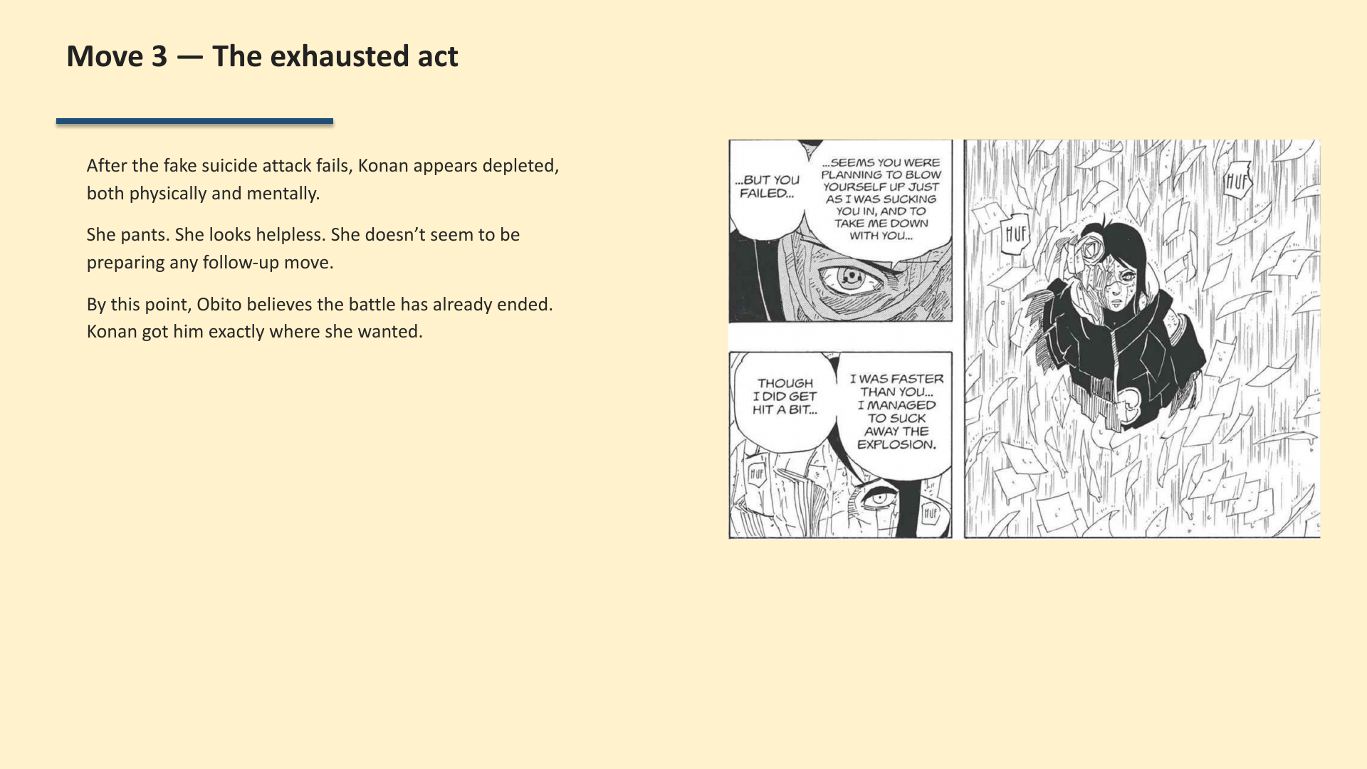 Slide 4: Move 3 — The exhausted act