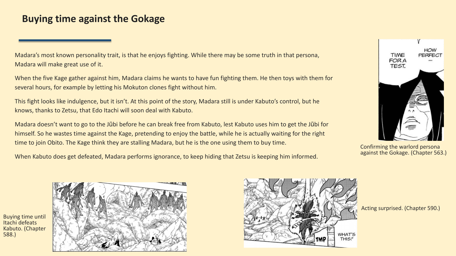 Slide 3: Buying time against the Gokage