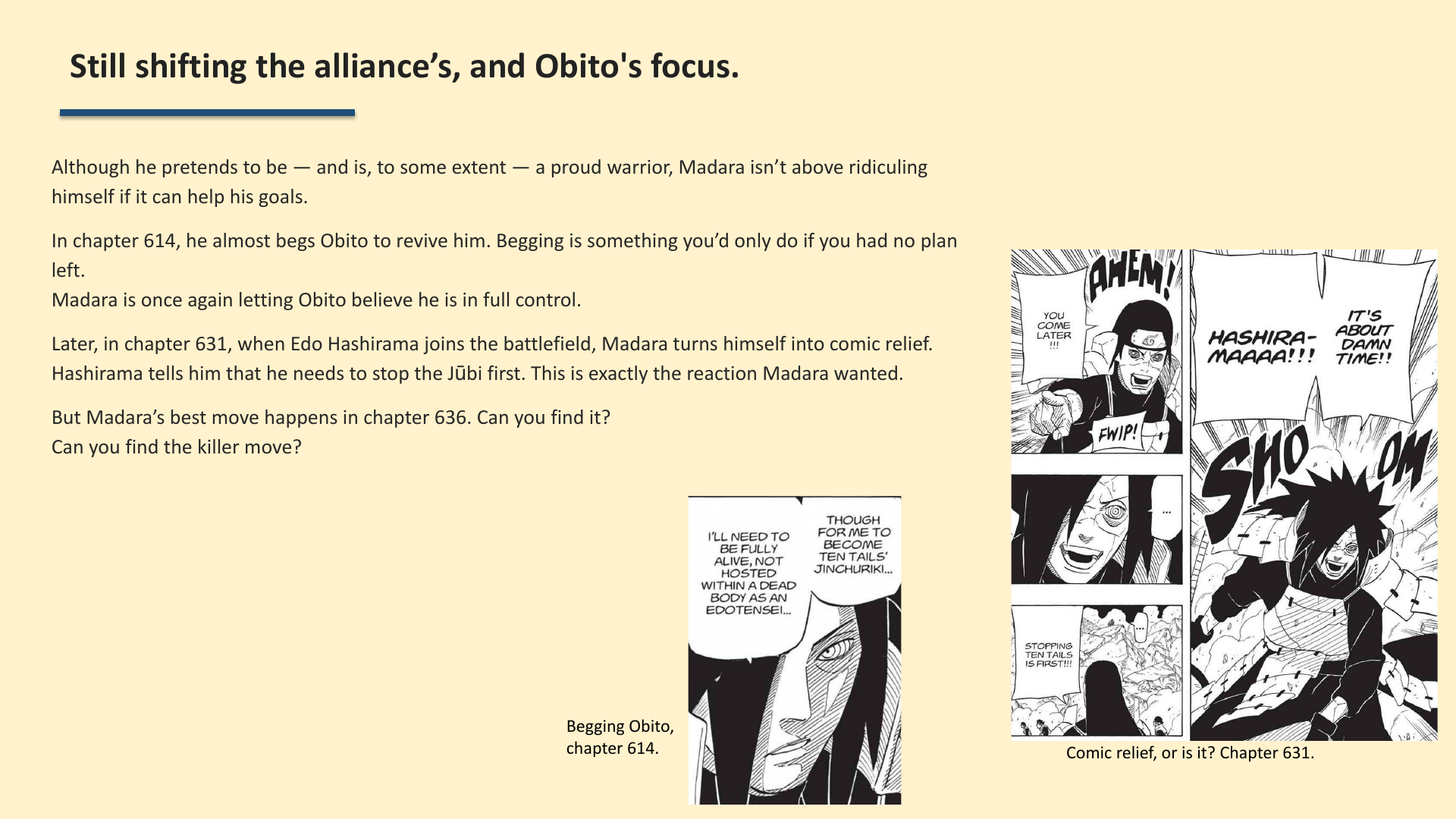 Slide 7: Still shifting the alliance’s, and Obito's focus.