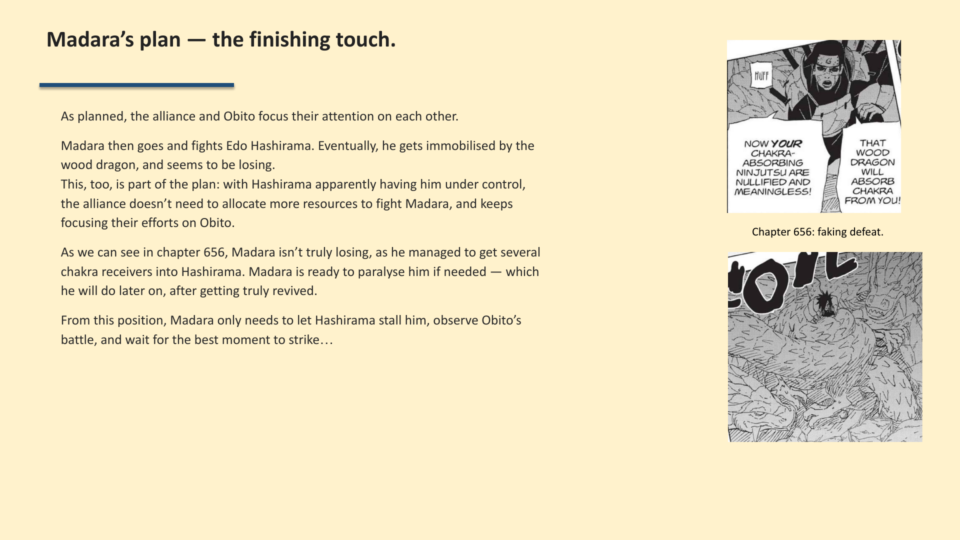 Slide 9: Madara’s plan — the finishing touch.