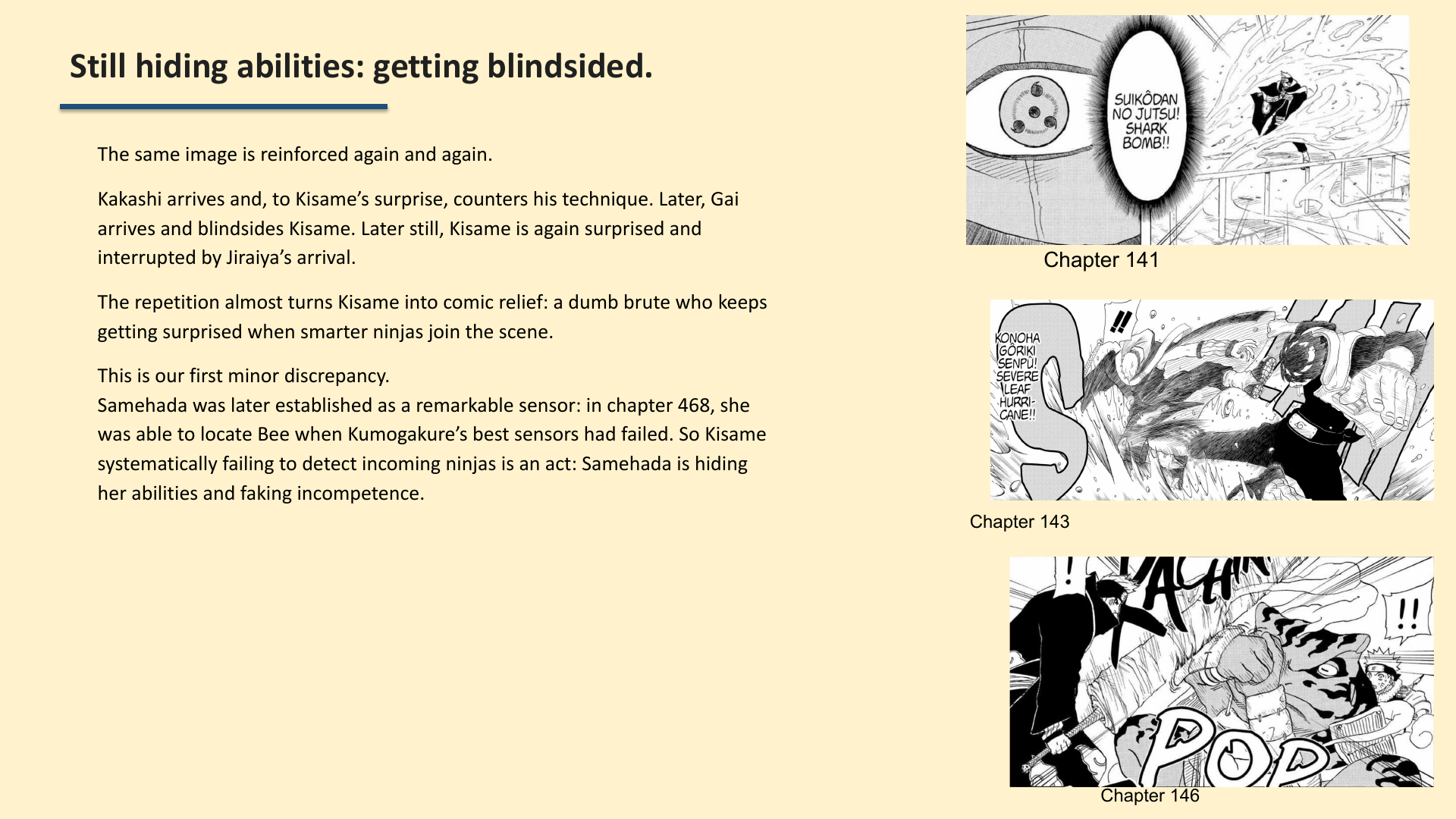 Slide 4: Still hiding abilities: getting blindsided.