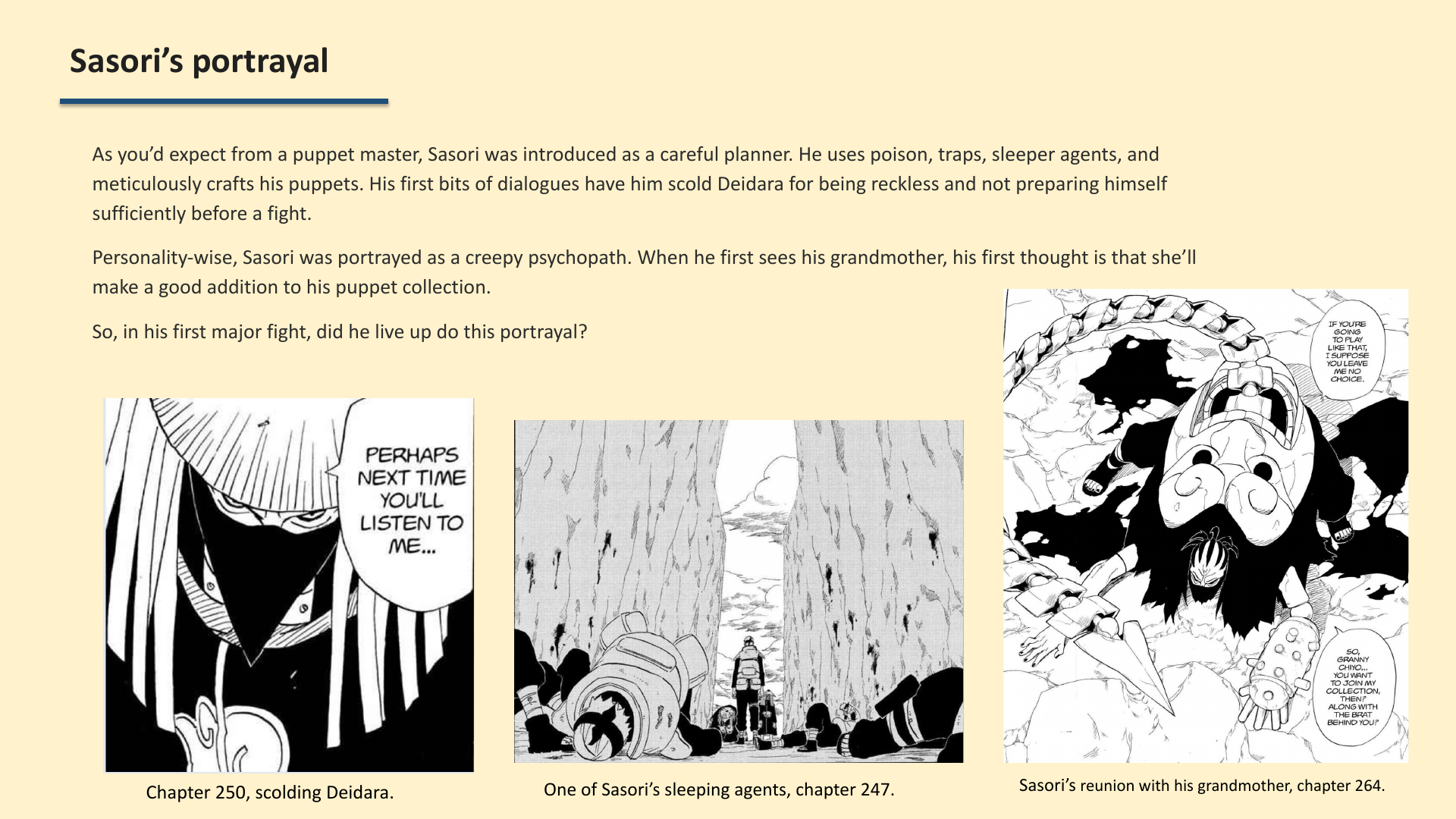 Slide 2: Sasori’s portrayal