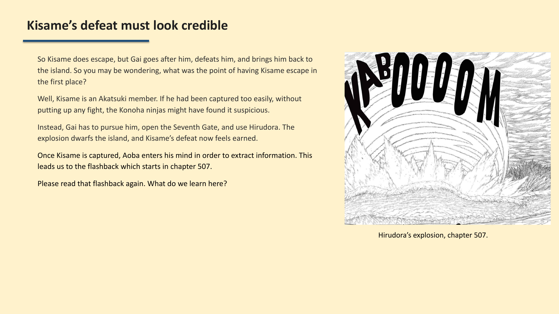 Slide 6: Kisame’s defeat must look credible
