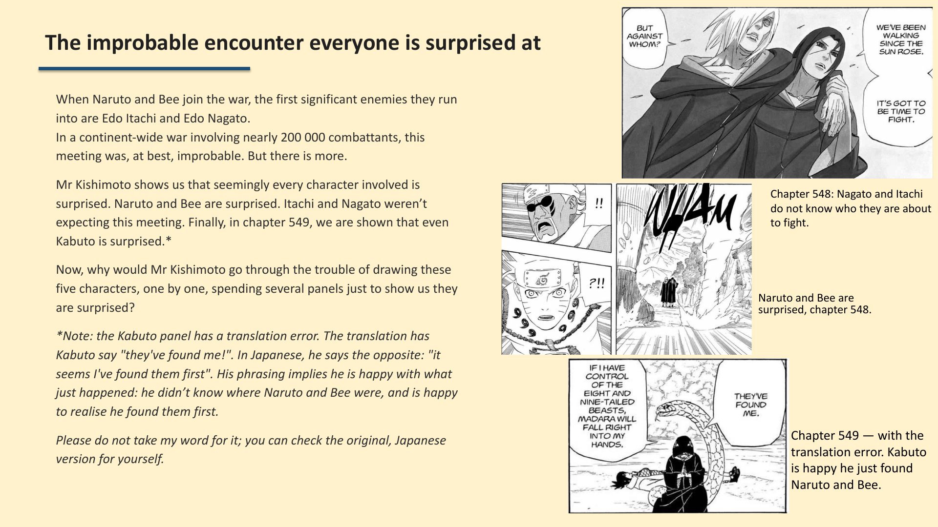 Slide 3: The improbable encounter everyone is surprised at