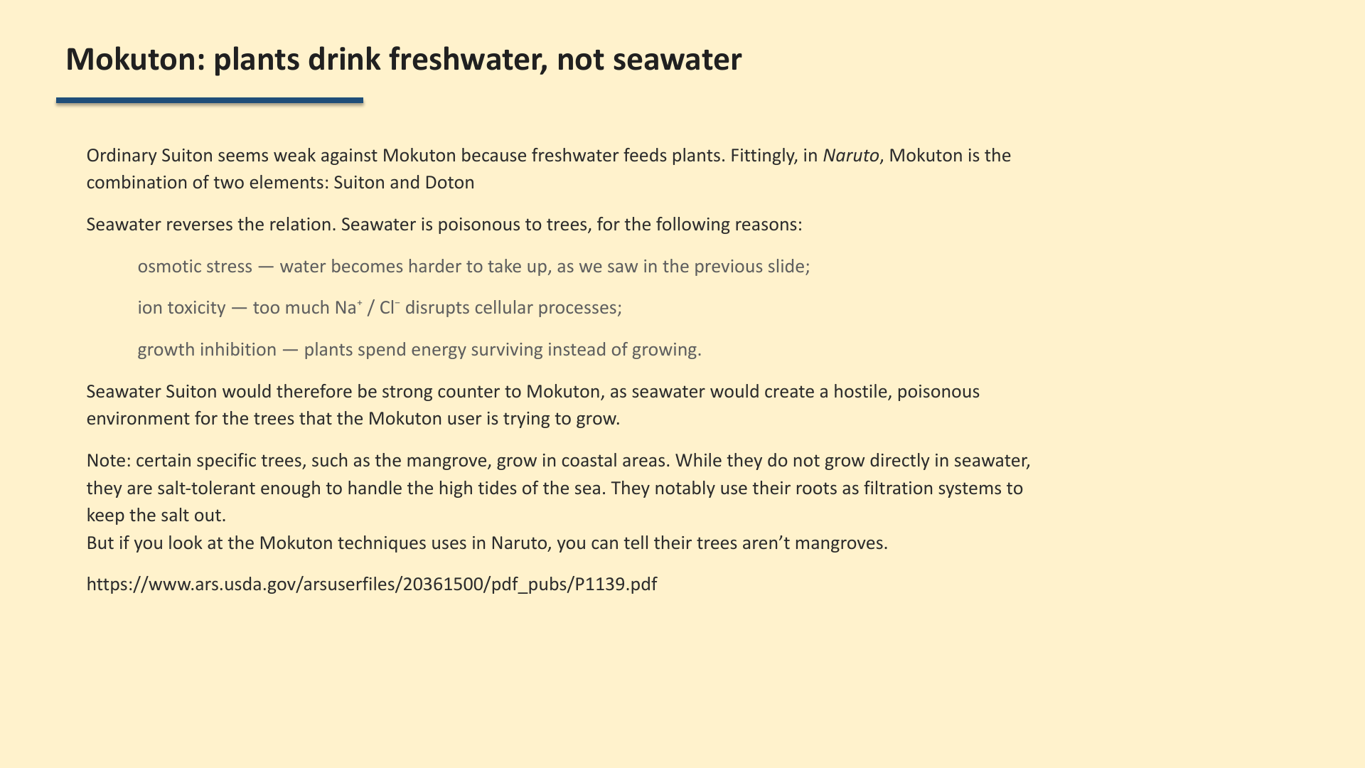 Slide 6: Mokuton: plants drink freshwater, not seawater