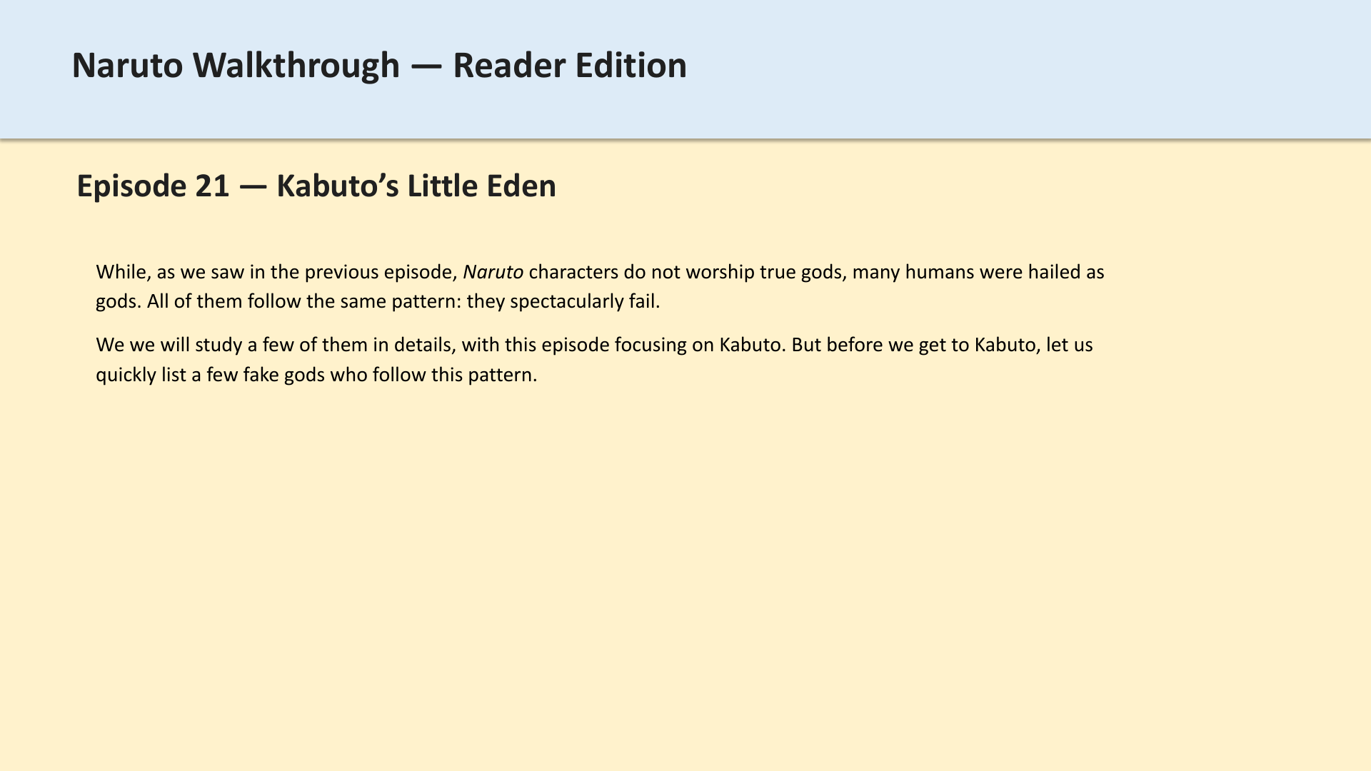 Slide 1: Episode 21 — Kabuto’s Little Eden