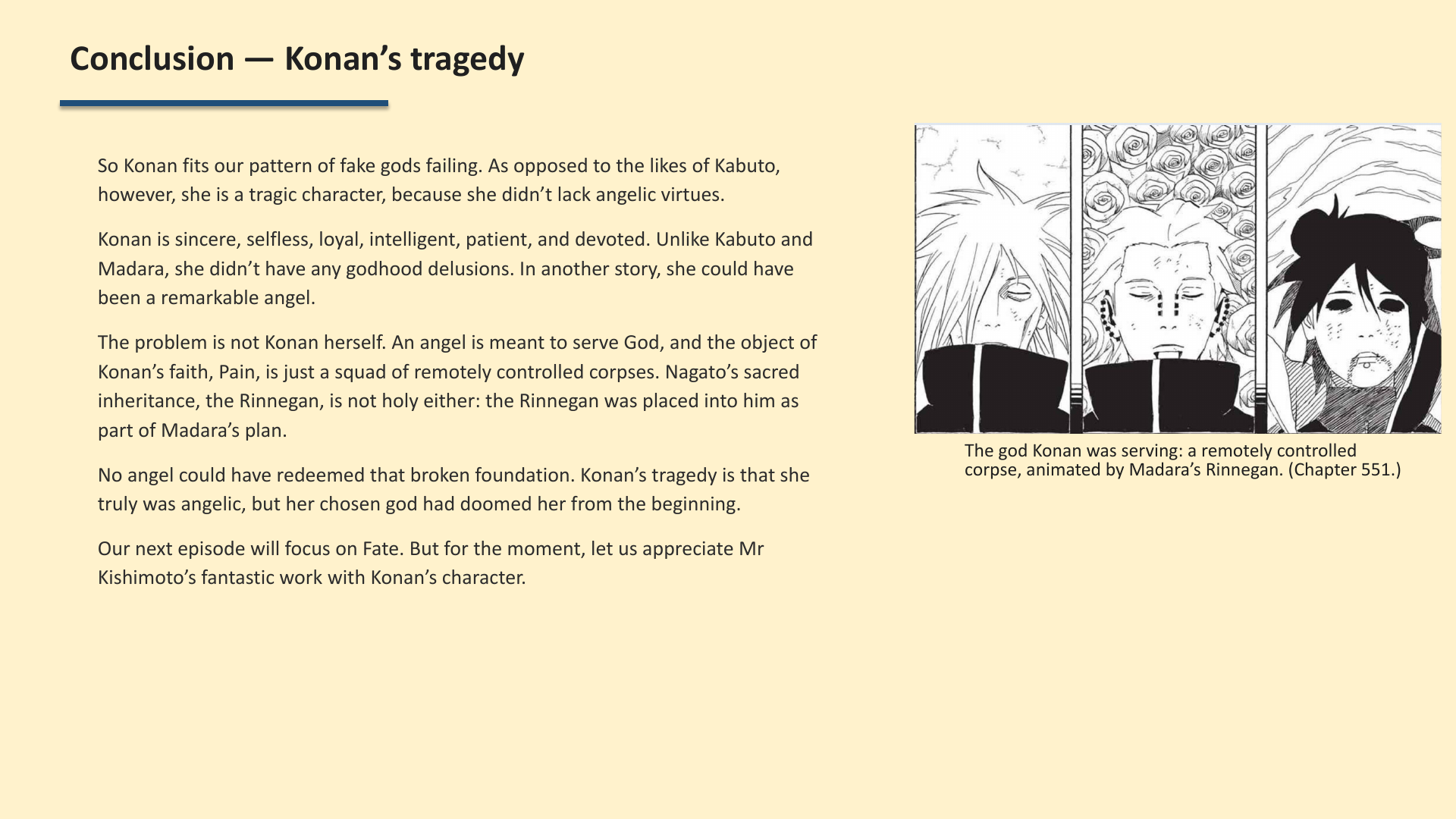 Slide 6: Conclusion — Konan’s tragedy
