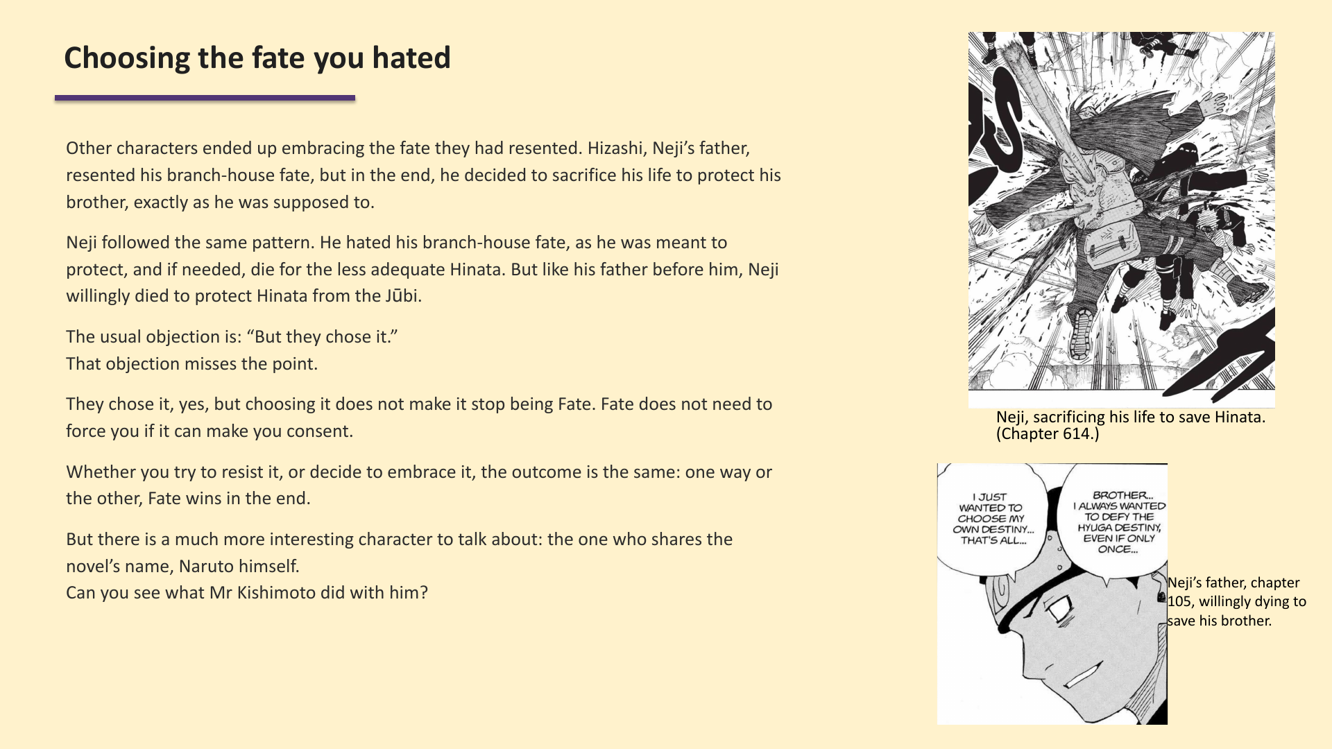 Slide 4: Choosing the fate you hated
