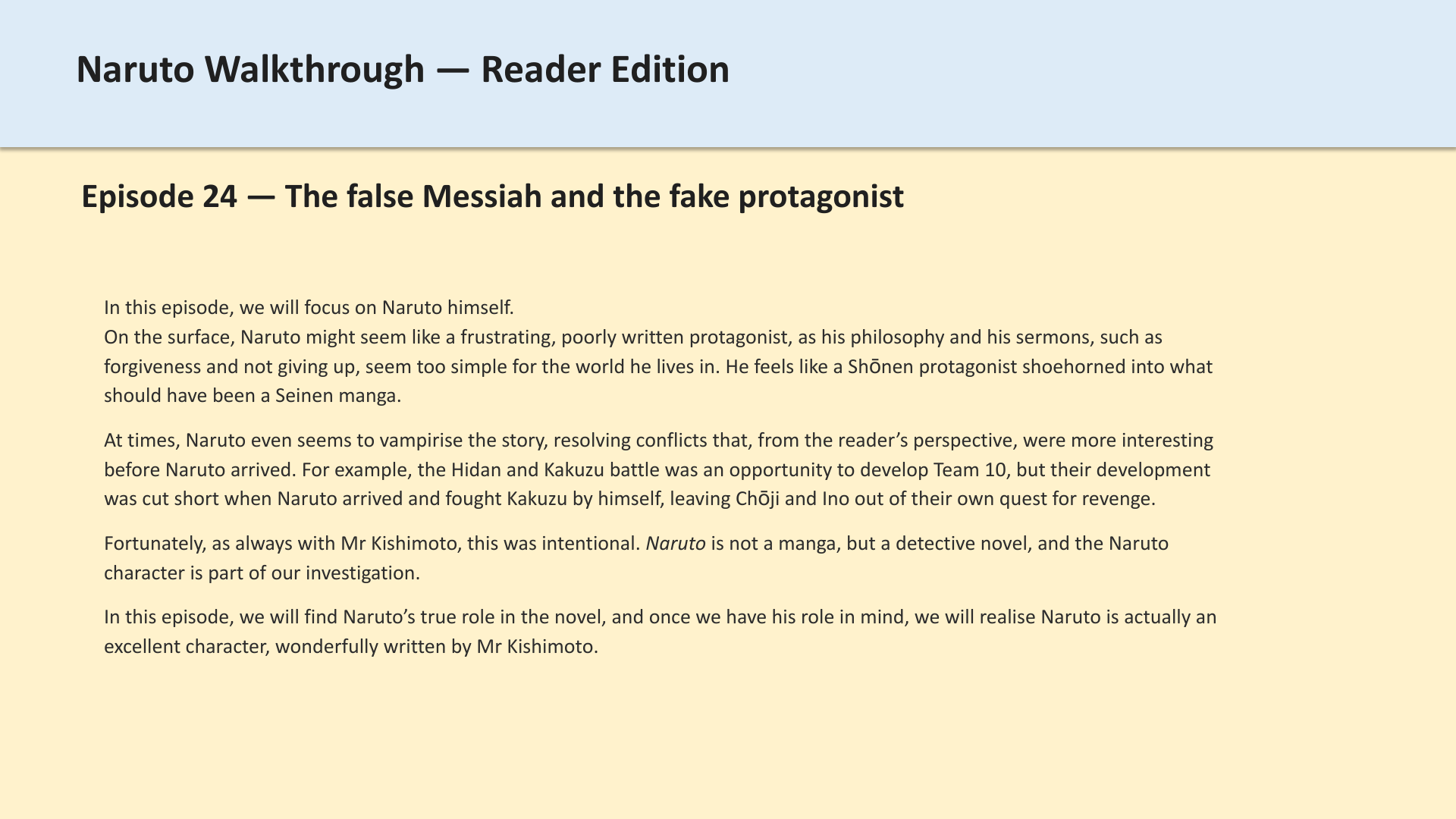 Slide 1: Episode 24 — The false Messiah and the fake protagonist