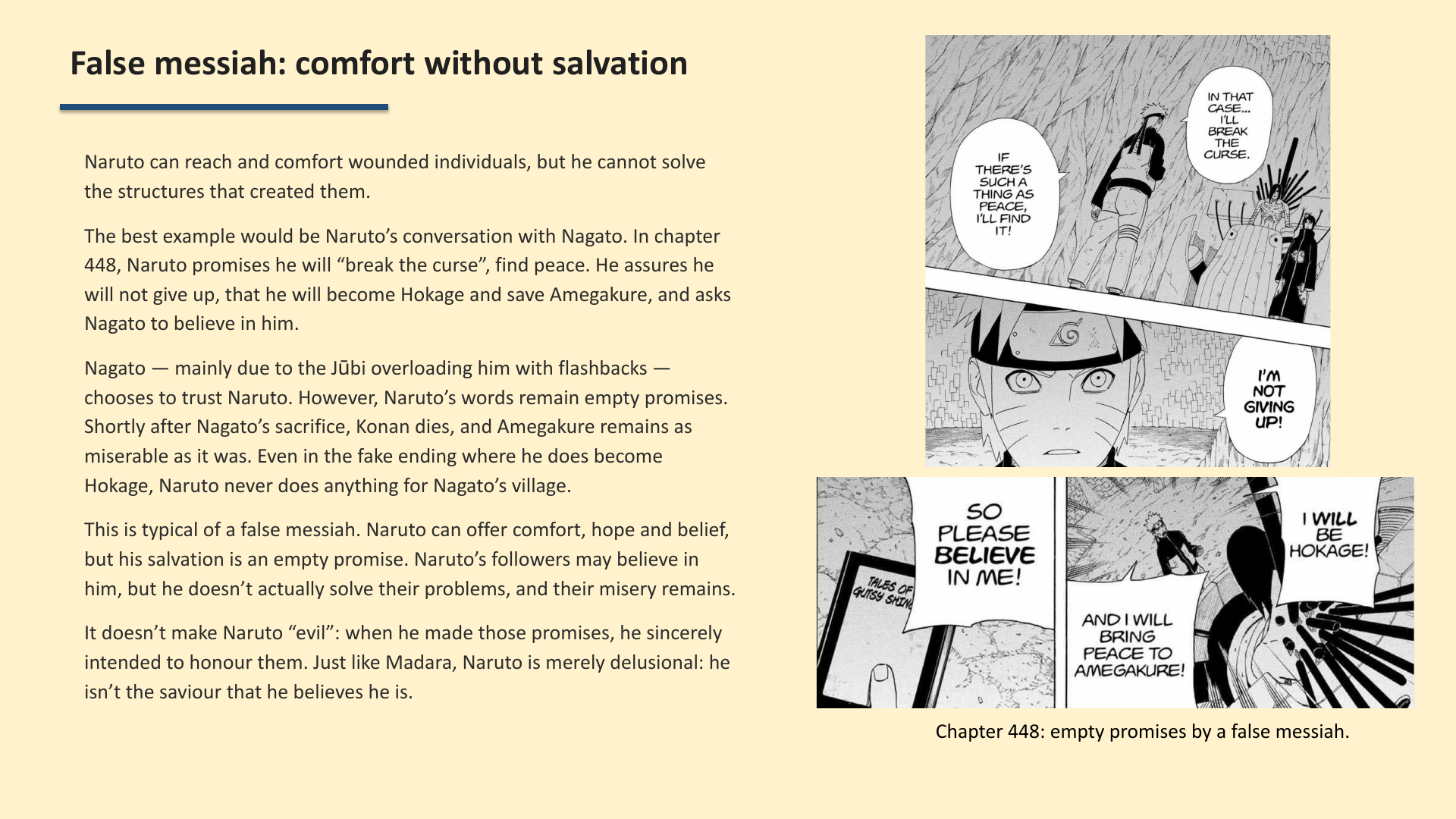 Slide 3: False messiah: comfort without salvation