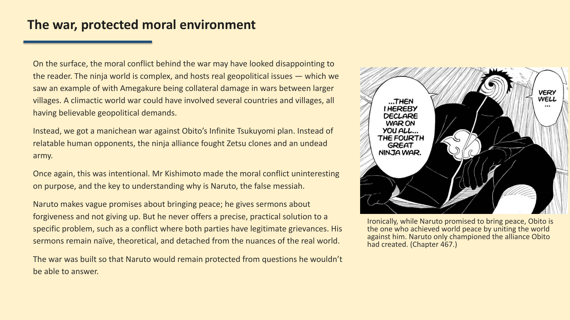 Slide 4: The war, protected moral environment