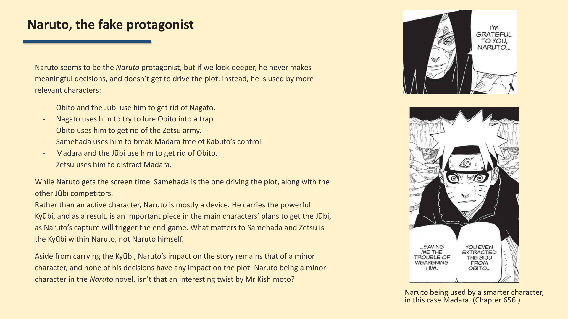 Slide 7: Naruto, the fake protagonist