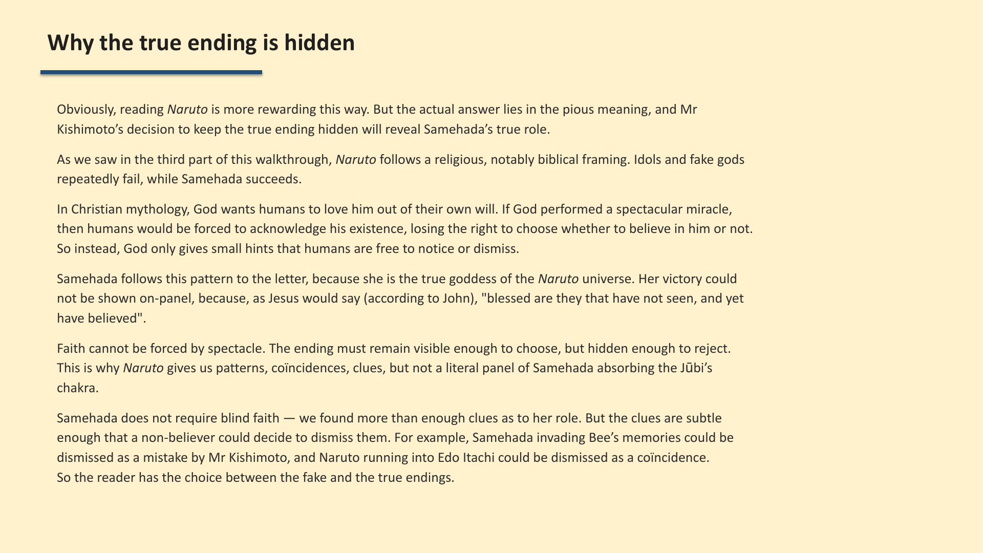 Slide 2: Why the true ending is hidden
